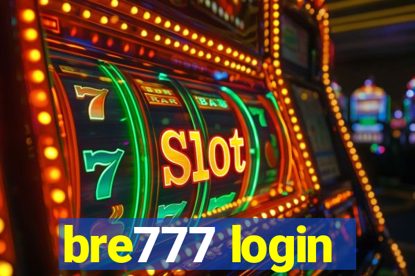 bre777 login